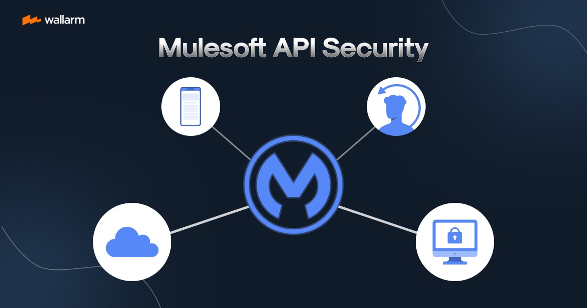 Demystifying Mulesoft API Security: Getting it Right Every Time